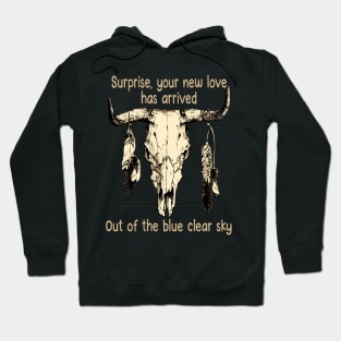 Surprise, Your New Love Has Arrived.Out Of The Blue Clear Sky Bull Skull Feather Hoodie